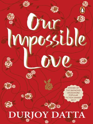 cover image of Our Impossible Love